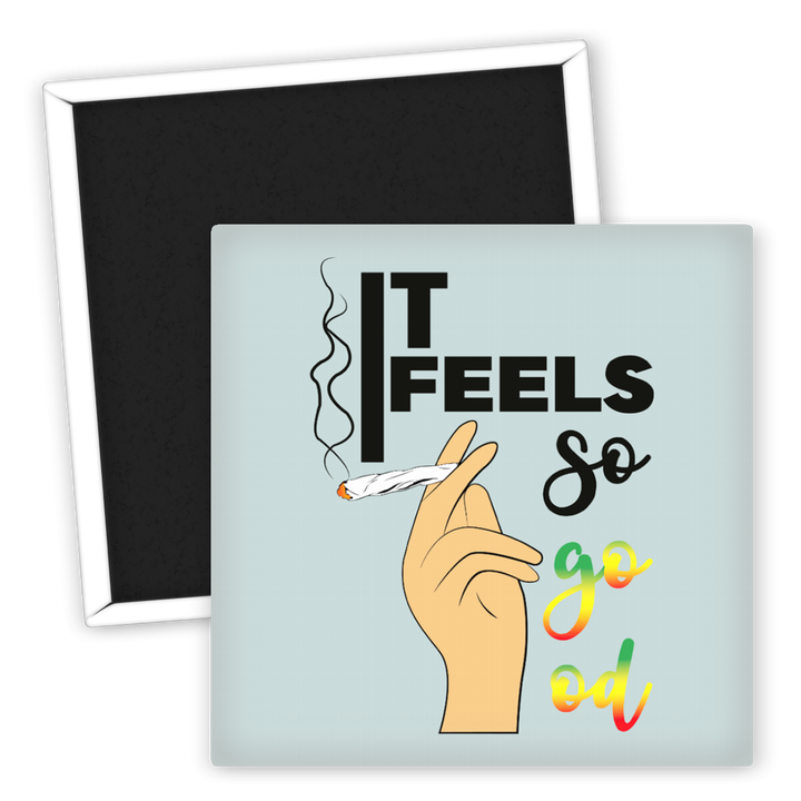 Zum Produkt Kühlschrankmagnet Weed It Feels So Good Hand Design