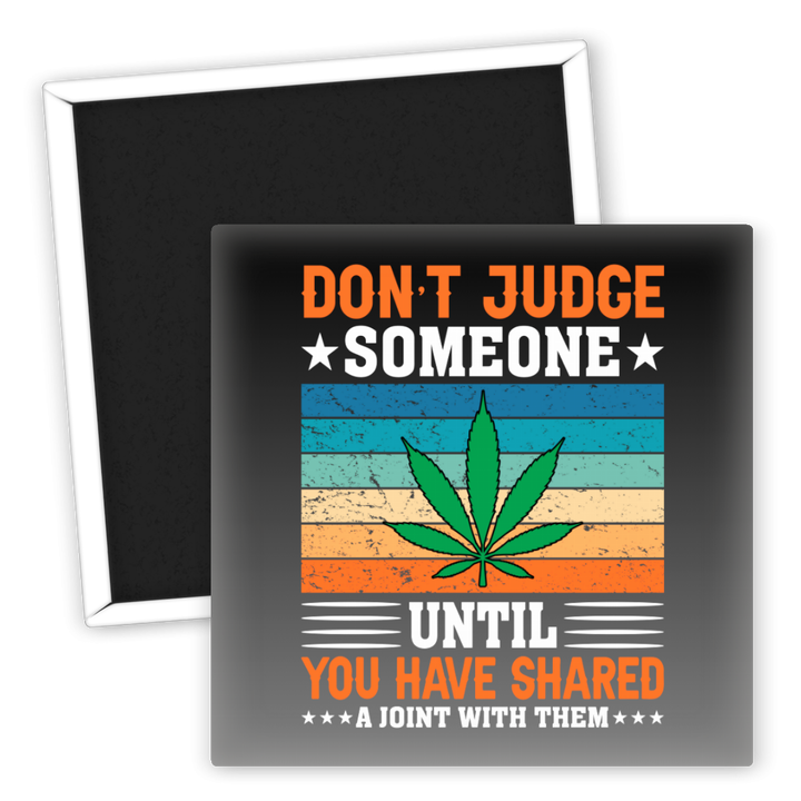 Zum Produkt Kühlschrankmagnet Weed Motiv Joint teilen nicht urteilen