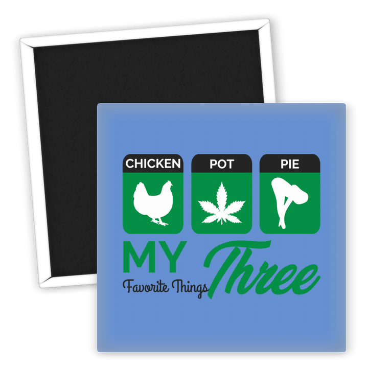 Zum Produkt Kühlschrankmagnet My Three Favorite Things Weed Humor