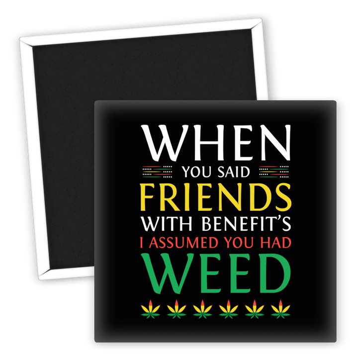 Zum Produkt Kühlschrankmagnet Weed Freunde mit Vorteilen Spruch Design