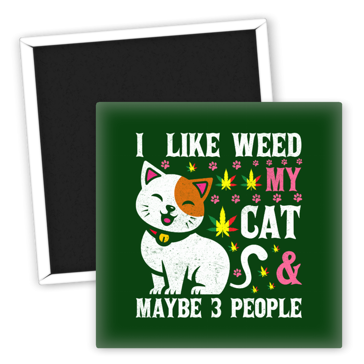 Zum Produkt Kühlschrankmagnet I like weed my cat und maybe 3 people