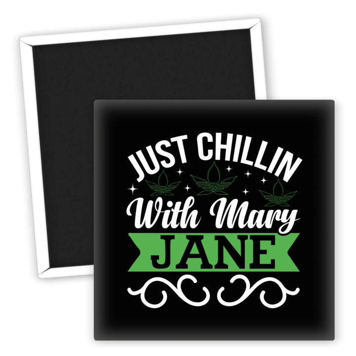 Zum Produkt Kühlschrankmagnet Just Chillin With Mary Jane Weed Motiv