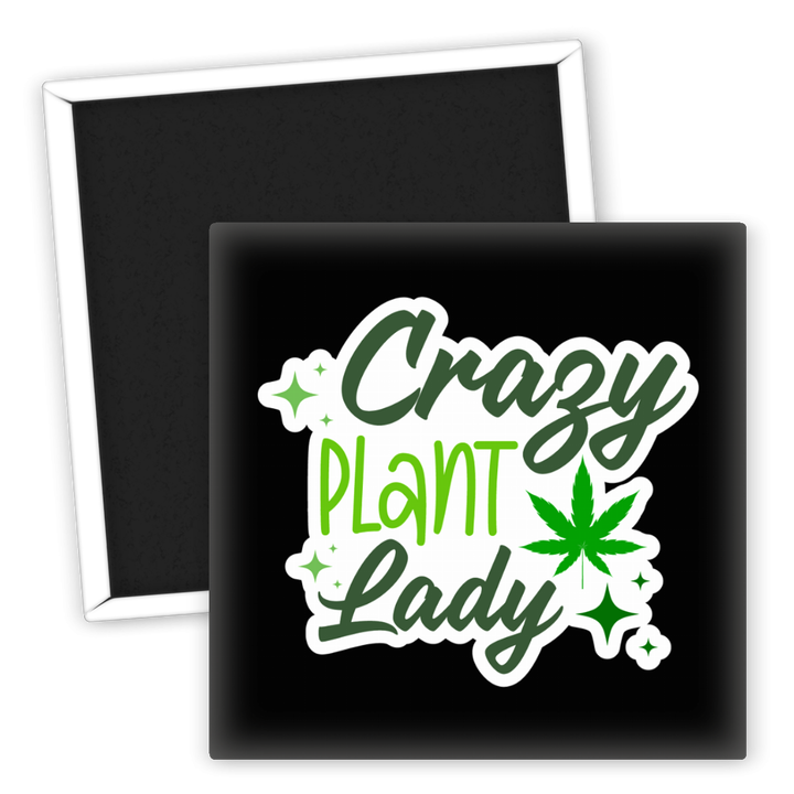 Zum Produkt Crazy Plant Lady Kühlschrankmagnet für Weed-Liebhaber