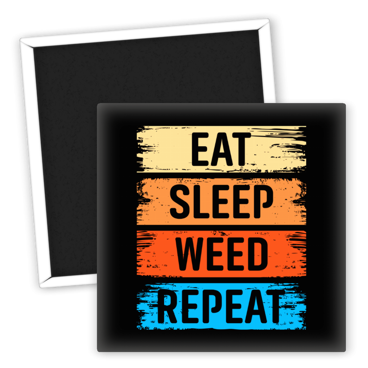 Zum Produkt Kühlschrankmagnet Eat Sleep Weed Repeat für Weed-Liebhaber