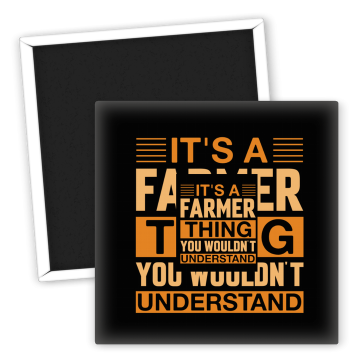 Zum Produkt Kühlschrankmagnet Landwirtschaft It's a Farmer Thing
