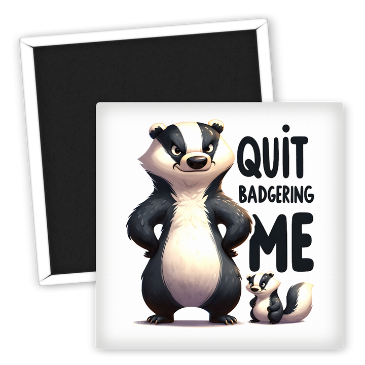 Zum Produkt Kühlschrankmagnet Tiermotiv Dachs Quit Badgering Me