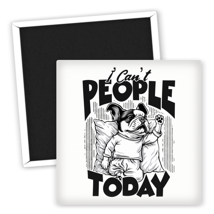 Zum Produkt Kühlschrankmagnet Hund I Can't People Today Tierdesign