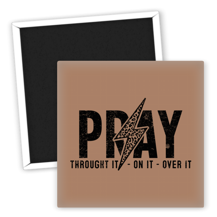 Zum Produkt Kühlschrankmagnet Glaube Pray Through It On It Over It