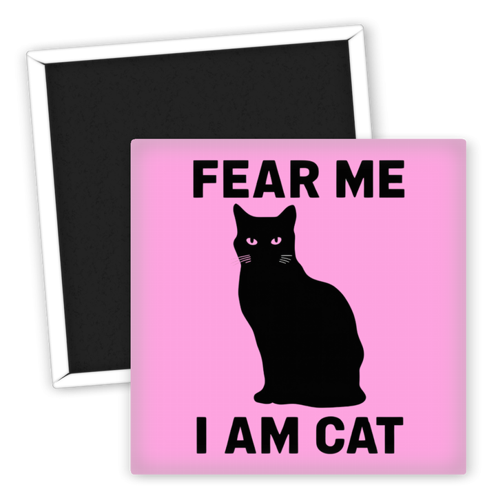 Zum Produkt Kühlschrankmagnet für Katzenliebhaber Fear Me I Am Cat Design
