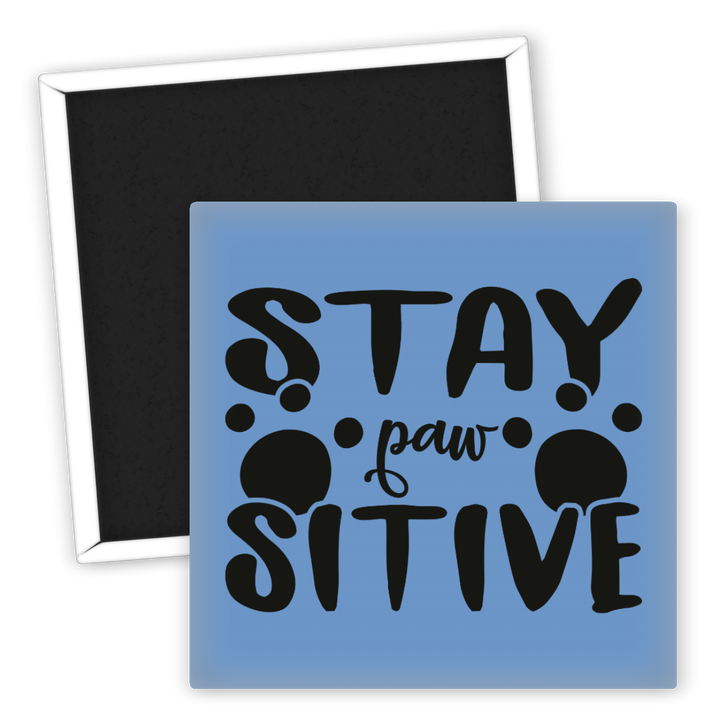 Zum Produkt Kühlschrankmagnet Stay Paw-sitive für Hundeliebhaber Decor