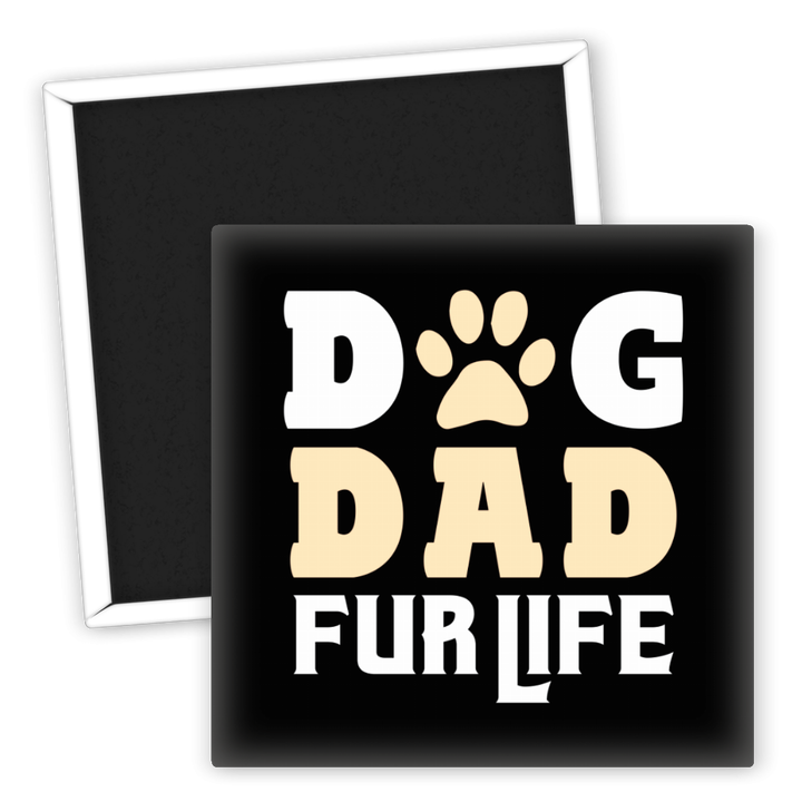 Zum Produkt Kühlschrankmagnet Dog Dad Fur Life für Hunde Liebhaber