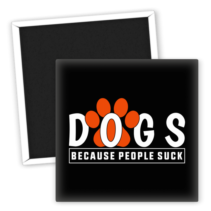 Zum Produkt Kühlschrankmagnet Hundeliebhaber Dogs Because People Suck