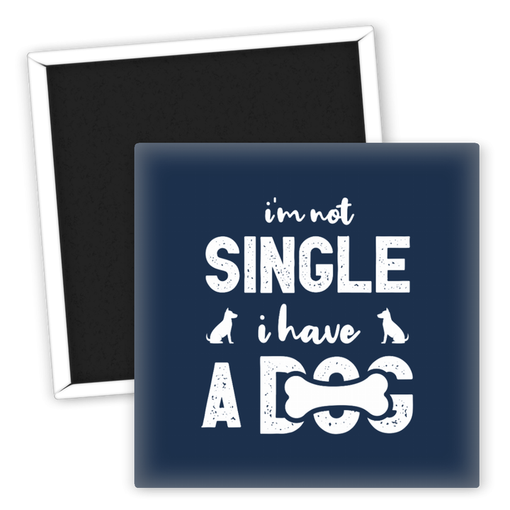 Zum Produkt Kühlschrankmagnet für Hundeliebhaber nicht single habe einen Hund