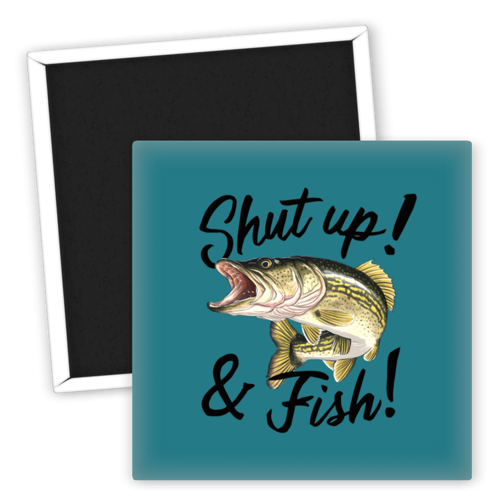 Zum Produkt Kühlschrankmagnet Angeln Shut Up and Fish Motiv Fisch