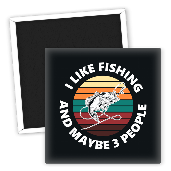 Zum Produkt Kühlschrankmagnet Angeln I Like Fishing und Maybe 3 People
