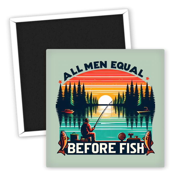 Zum Produkt Kühlschrankmagnet Angeln All Men Equal Before Fish Motiv