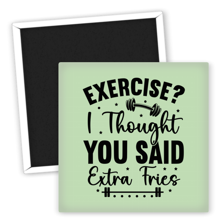 Zum Produkt Kühlschrankmagnet Fitness Humor Extra Fries Spruch