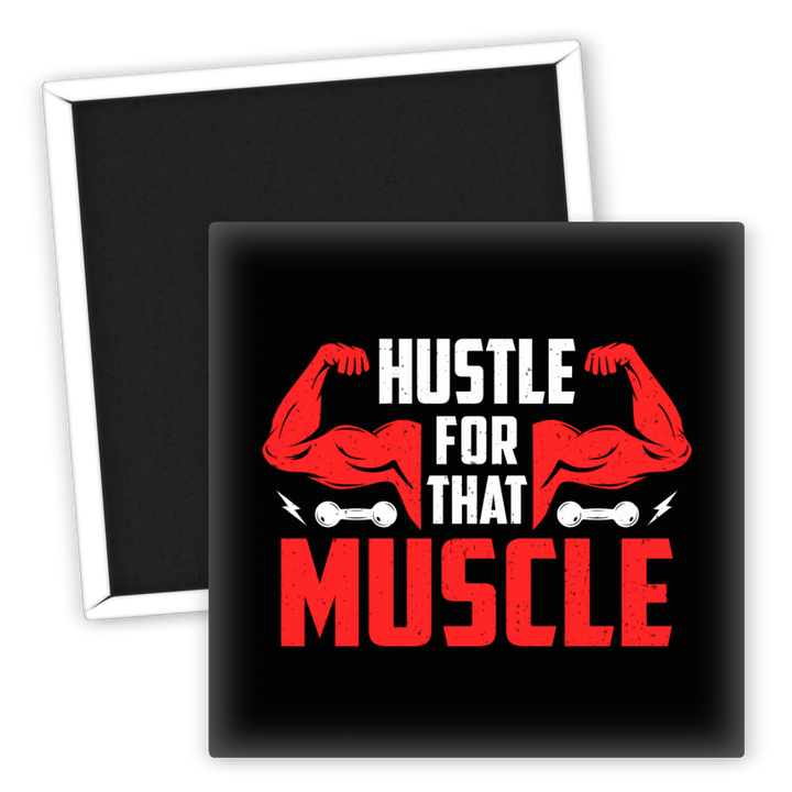 Zum Produkt Kühlschrankmagnet Hustle for That Muscle Fitness Motiv