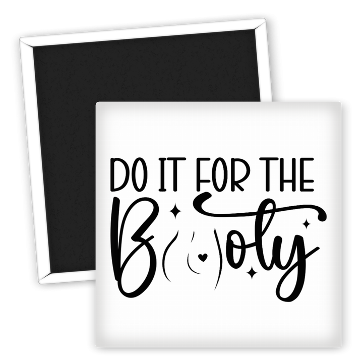 Zum Produkt Kühlschrankmagnet Fitness Do it for the Booty Motiv