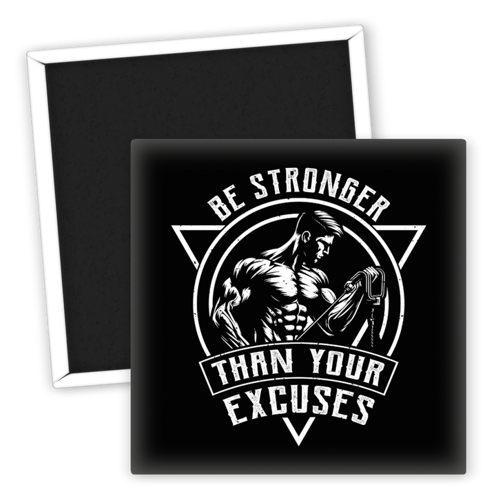 Zum Produkt Fitness Kühlschrankmagnet Be Stronger Than Your Excuses