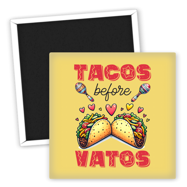 Zum Produkt Kühlschrankmagnet Tacos Before Vatos Lebensfreude Design