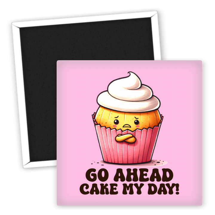 Zum Produkt Kühlschrankmagnet Cupcake Motiv Go Ahead Cake My Day