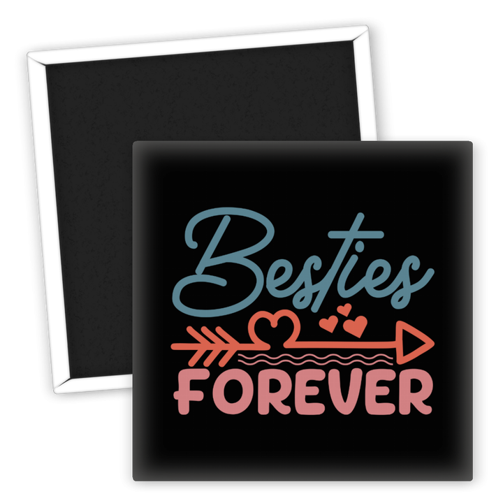 Zum Produkt Kühlschrankmagnet Besties Forever für Freunde und Familie