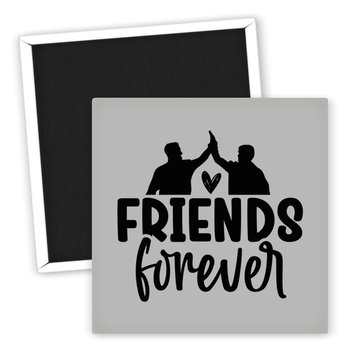 Zum Produkt Kühlschrankmagnet Friends Forever witziges Geschenk für Freunde