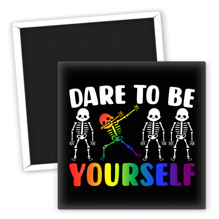 Zum Produkt Kühlschrankmagnet Dare to be yourself LGBTQ Motiv Skeletons