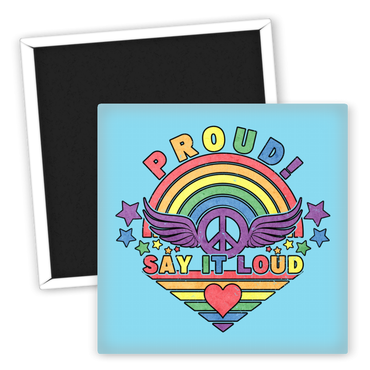 Zum Produkt Kühlschrankmagnet LGBTQ Proud Say It Loud Regenbogen Design