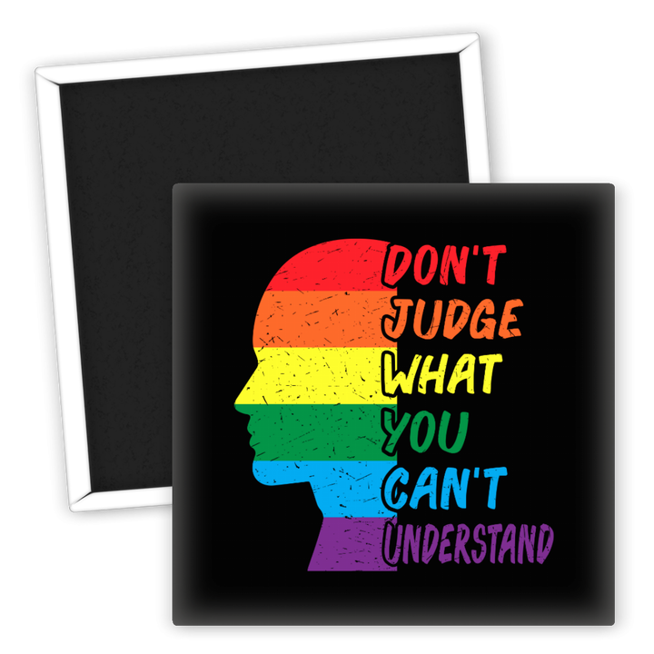 Zum Produkt LGBTQ Kühlschrankmagnet Don't Judge What You Can't Understand