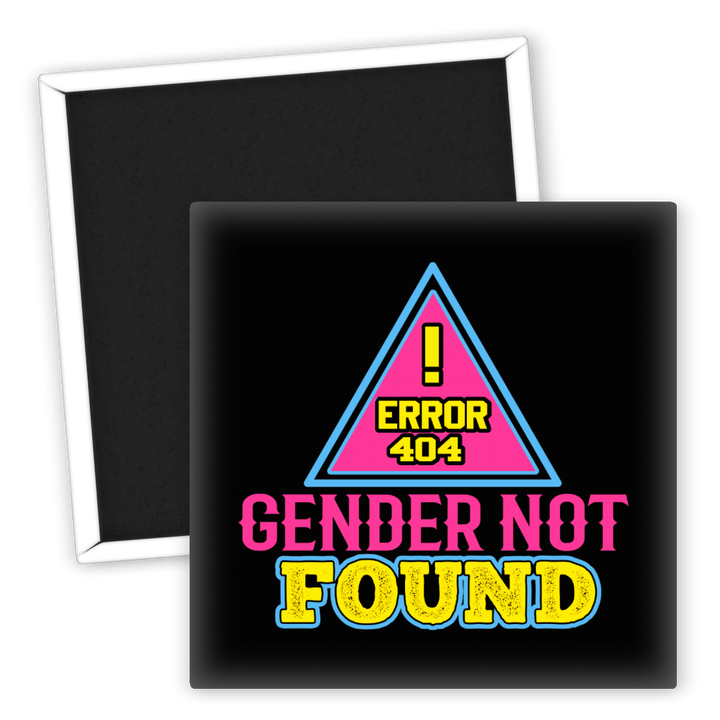 Zum Produkt Kühlschrankmagnet Error 404 Gender Not Found LGBTQ  Geschenk