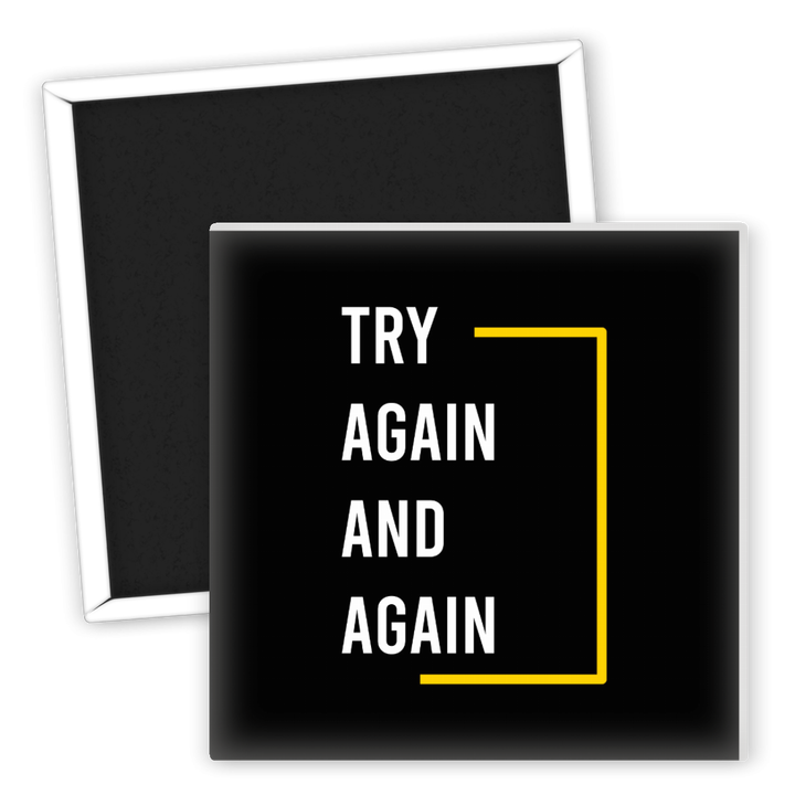 Zum Produkt Kühlschrankmagnet Motivation Try Again and Again Geschenkidee