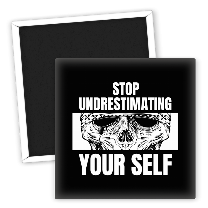 Zum Produkt Kühlschrankmagnet Motivation Stop Undestimating Yourself