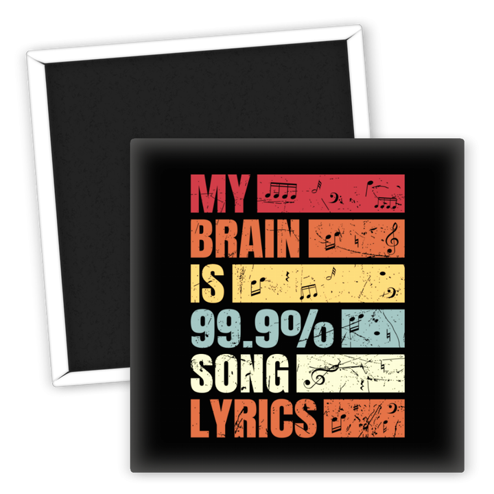 Zum Produkt Kühlschrankmagnet My Brain ist 99.9% Song Lyrics Musik Geschenk