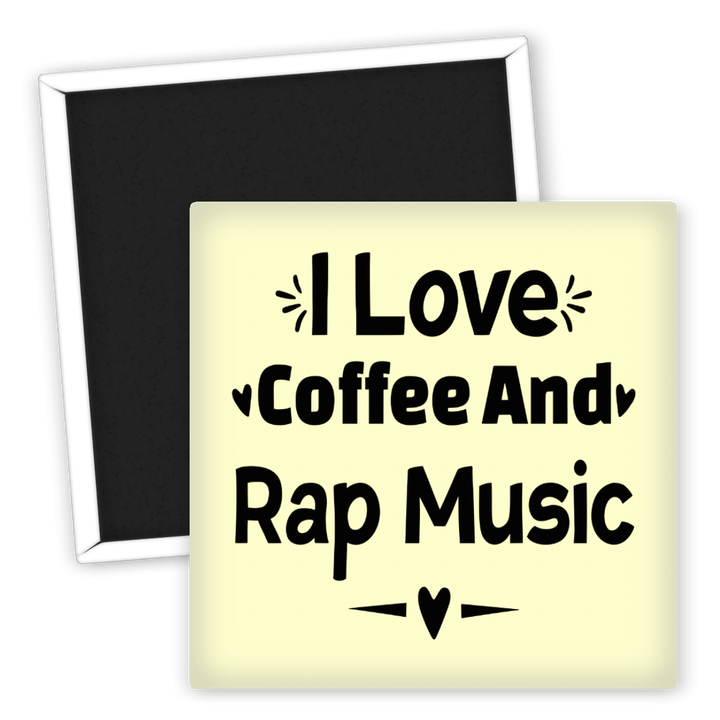 Zum Produkt Kühlschrankmagnet I Love Coffee And Rap Music Geschenkidee