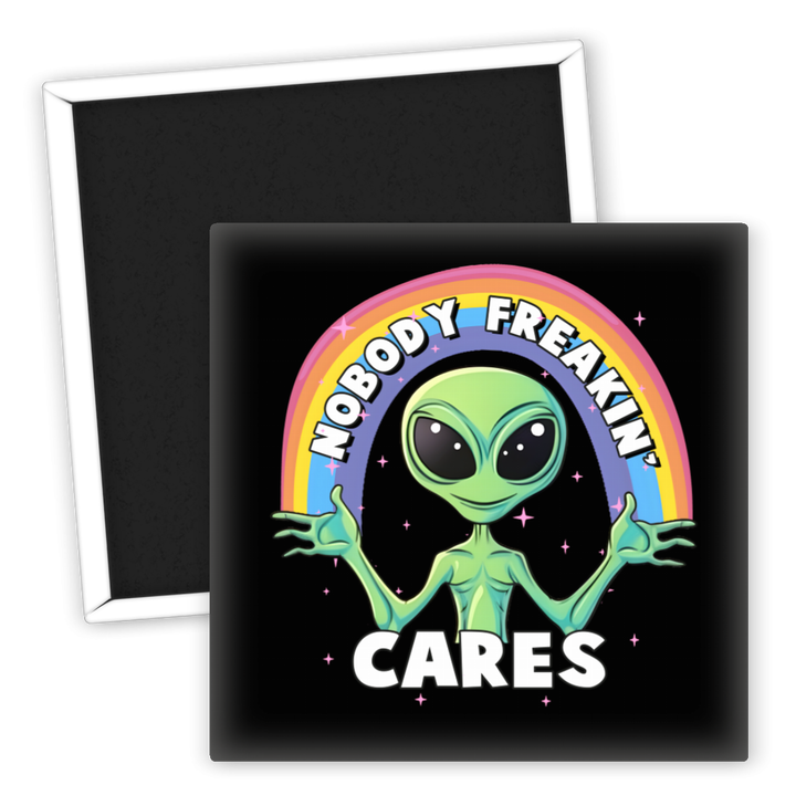 Zum Produkt Kühlschrankmagnet Alien Nobody Freakin Cares Regenbogen Space