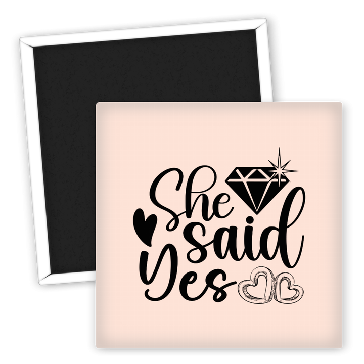 Zum Produkt Kühlschrankmagnet She Said Yes Hochzeit Motiv Herz Diamant