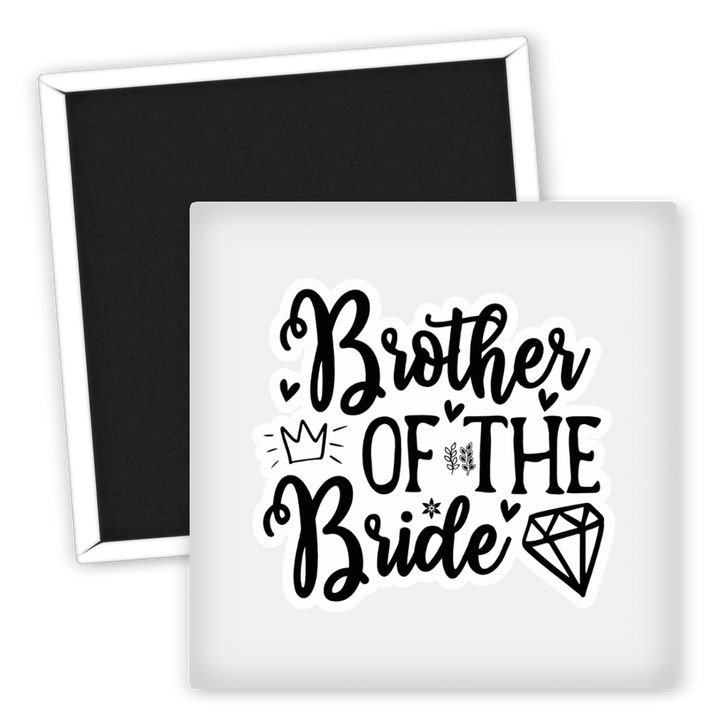 Zum Produkt Kühlschrankmagnet Brother of the Bride für Hochzeiten