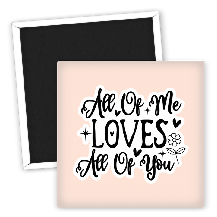 Zum Produkt Kühlschrankmagnet Hochzeit All of Me Loves All of You