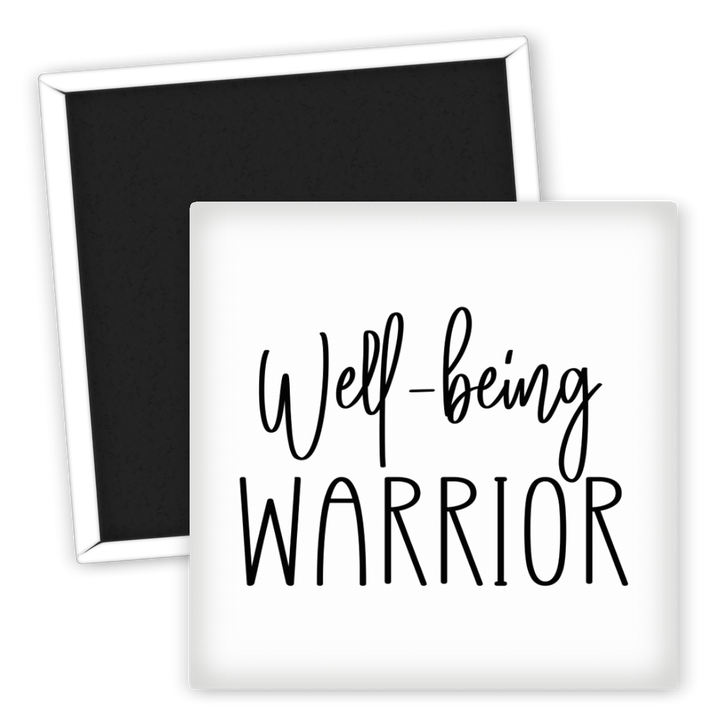 Zum Produkt Kühlschrankmagnet Well-being Warrior Sprüche Motiv für Zuhause