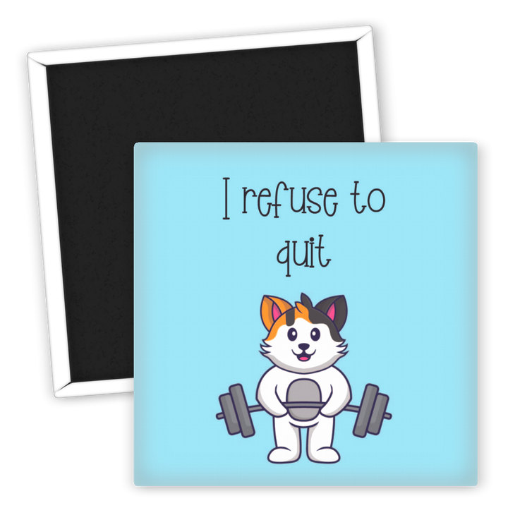 Zum Produkt Kühlschrankmagnet I refuse to quit motivierender Spruch Katze