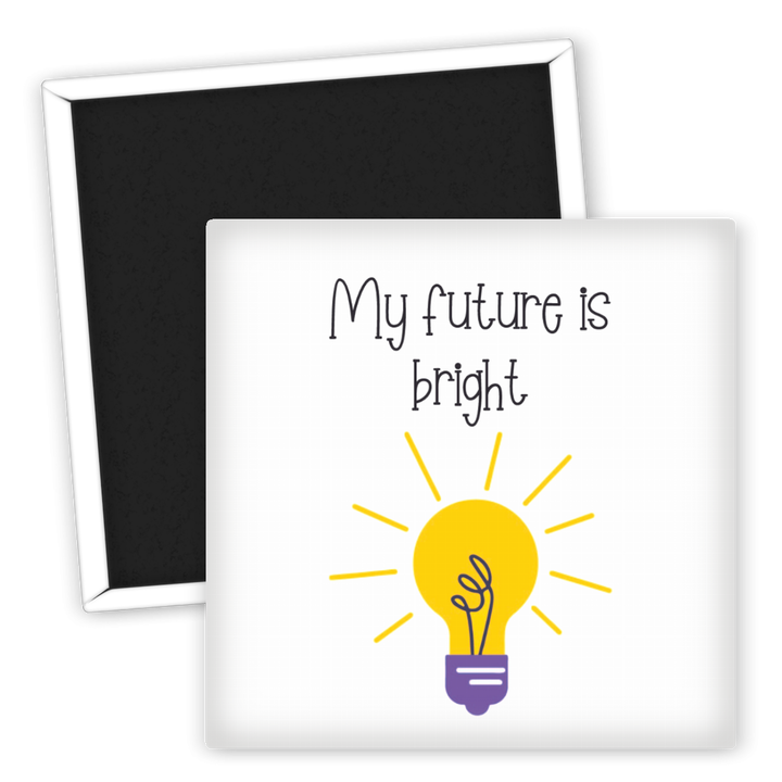 Zum Produkt Kühlschrankmagnet My Future Is Bright Spruch für Inspiration