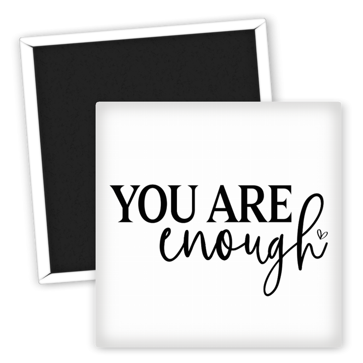 Zum Produkt Kühlschrankmagnet You Are Enough Spruch für positive Vibes
