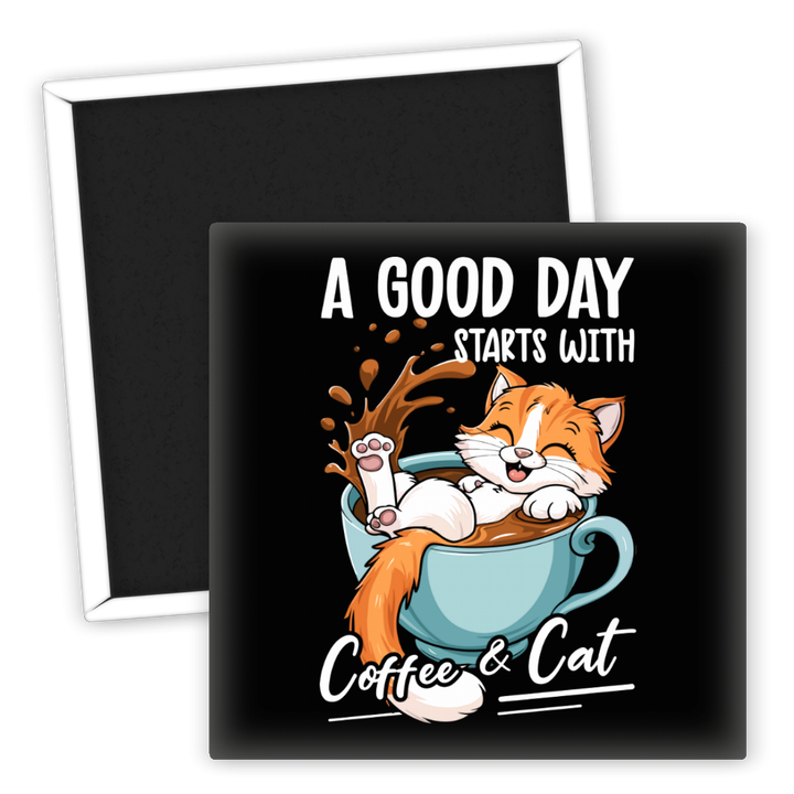 Zum Produkt Kühlschrankmagnet A Good Day Starts with Coffee and Cat