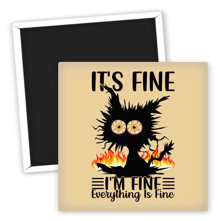 Zum Produkt Katzenliebhaber Kühlschrankmagnet It's Fine I'm Fine Everything Is Fine