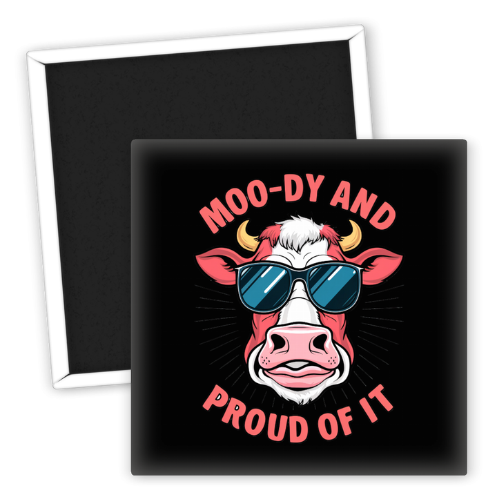 Zum Produkt Moo-dy and proud of it Kühlschrankmagnet