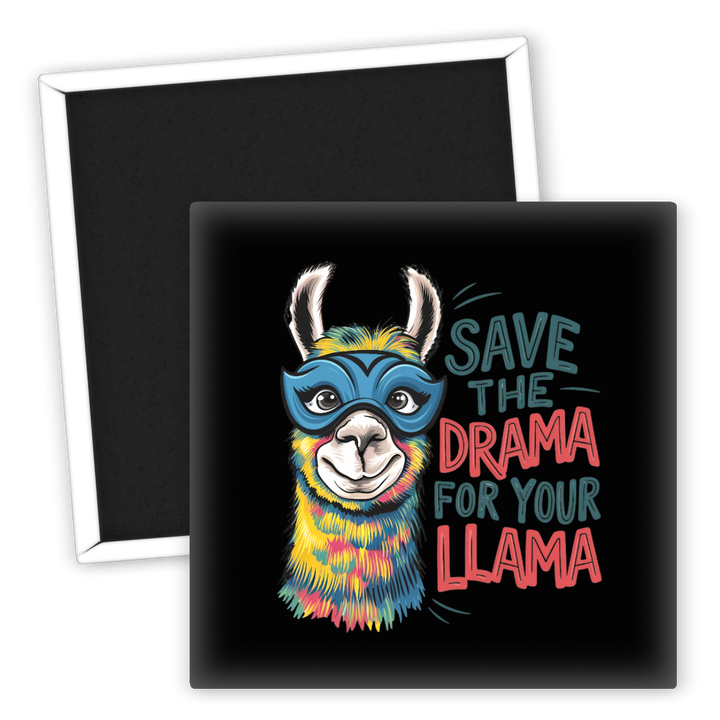 Zum Produkt Kühlschrankmagnet Save the Drama for Your Llama