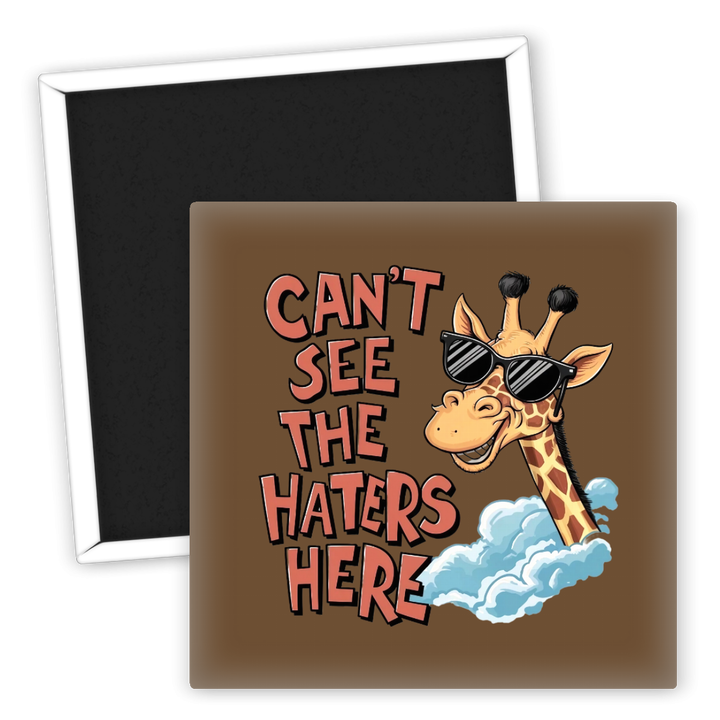 Zum Produkt Kühlschrankmagnet Can't See The Haters Here mit Giraffe