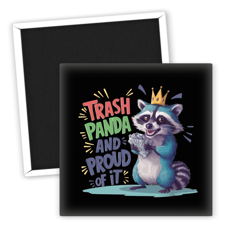 Zum Produkt Kühlschrankmagnet Trash Panda and Proud of It